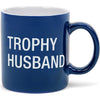 Trophy Husband 20-Oz Mug
