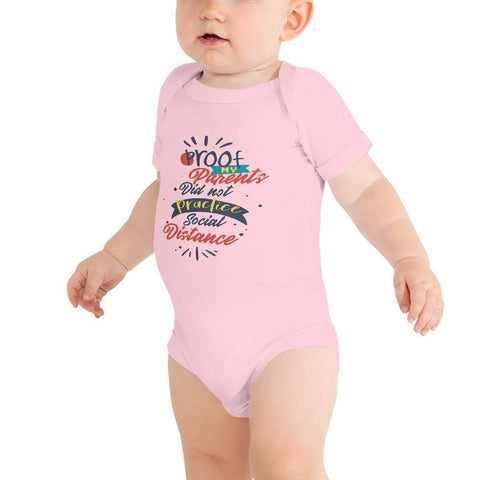 Image of Little Bumper Baby Bodysuit Pink / 3-6m Proof That My Parents Didn't Practice Social Distance Baby Bodysuit