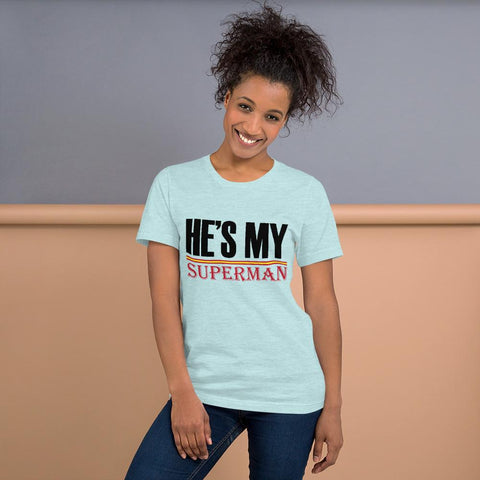 Image of Little Bumper Heather Prism Ice Blue / S He's My Superman Short-Sleeve Unisex T-Shirt