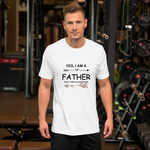 Image of Yes I am a Father Short-Sleeve Unisex T-Shirt